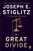 The great divide / Joseph Stiglitz.