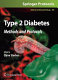 Type 2 Diabetes Methods and Protocols / edited by Claire Stocker.