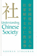 Understanding Chinese society / Norman Stockman.