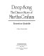 Deep song : the dance story of Martha Graham / Ernestine Stodelle.