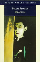 Dracula / Bram Stoker ; edited with an introduction and notes by Maud Ellmann.
