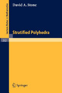 Stratified polyhedra David A. Stone.