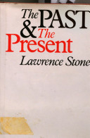 The past and the present / Lawrence Stone.