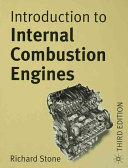 Introduction to internal combustion engines / Richard Stone.