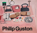 Philip Guston : A Life Spent Painting