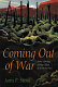 Coming out of war : poetry, grieving, and the culture of the world wars / Janis P. Stout.