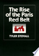 The rise of the Paris red belt / Tyler Stovall.