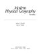 Modern physical geography / Arthur N. Strahler, Alan H. Strahler.