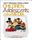 Children, adolescents and the media / Victor C. Strasburger and Barbara J. Wilson.