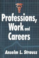 Professions, work, and careers.