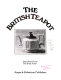 The British teapot / Janet Street-Porter ; (photographs) Tim Street-Porter.
