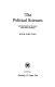 The political sciences : general principles of selection in social science and history.