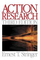 Action research / Ernest T. Stringer.