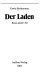 Der Laden : Roman / Erwin Strittmatter