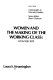 Women and the making of the working class : Lyon 1830-1870 / Laura S. Strumingher.