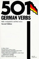 501 German verbs : fully conjugated in all the tenses : alphabetically arranged / by Henry Strutz.