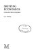 Shipping economics : collected papers / (by) S.G. Sturmey.