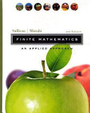 Finite mathematics : an applied approach / A. Mizrahi and M. Sullivan.