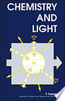 Chemistry and light / Paul Suppan.