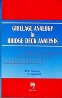 Grillage analogy in bridge deck analysis / C.S. Surana, R. Agrawal.
