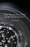 The 'postmodern turn' in the social sciences / Simon Susen.