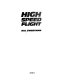 High speed flight / Bill Sweetman.