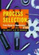 Process selection : from design to manufacture / K.G. Swift, J.D. Booker.