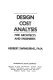 Design cost analysis : for architects and engineers / Herbert Swinburne.