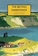 The Belting inheritance / Julian Symons ; with an introduction by Martin Edwards.