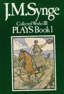 Collected works / by J.M. Synge