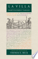 La Villa / Bartolomeo Taegio, edited by Thomas E. Beck.