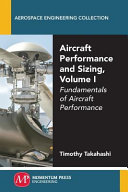 Aircraft performace and sizing. Timothy Takahashi.