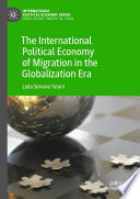 International political economy of migration in the globalization era Leila Simona Talani.