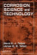 Corrosion science and technology / David E.J. Talbot and James D.R. Talbot.