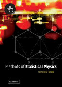Methods of statistical physics / Tomoyasu Tanaka.