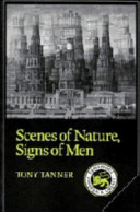 Scenes of nature, signs of men / Tony Tanner.