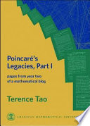 Poincare's legacies : pages from year two of a mathematical blog / Terence Tao.