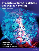 Principles of direct, database and digital marketing Alan Tapp, Ian Whitten and Matthew Housden.