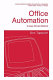 Office automation : a user-driven method / Don Tapscott.