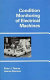 Condition monitoring of electrical machines / Peter J. Tavner and James Penman.