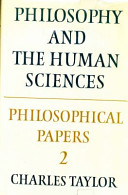 Philosophy and the human sciences / Charles Taylor.