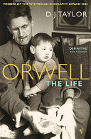 Orwell : the life / D.J. Taylor.