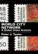 World city network a global urban analysis.