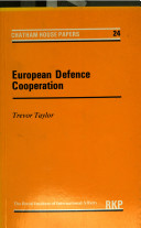 European defence cooperation / Trevor Taylor.
