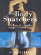 The body snatchers : how the media shapes women / Cyndi Tebbel.