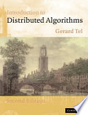Introduction to distributed algorithms / Gerard Tel.
