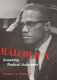 Malcolm X : inventing radical judgment / Robert E. Terrill.