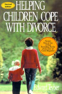 Helping children cope with divorce / Edward Teyber.