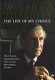 The life of my choice / Wilfred Thesiger.
