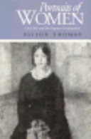 Portraits of Women : Gwen John and Her Forgotten Contemporaries / Alison Thomas.